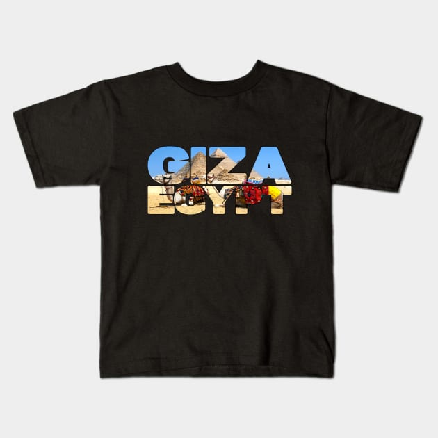 GIZA EGYPT Ancient Pyramids with Camels Kids T-Shirt by TouristMerch